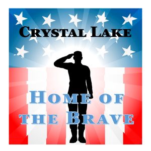 Crystal Lake:  Home of the Brave